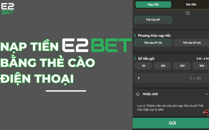 Hướng dẫn các bước nạp tiền E2BET bằng thẻ cào điện thoại Hướng dẫn các bước nạp tiền E2BET bằng thẻ cào điện thoại